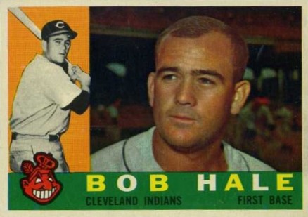 1960 Topps Bob Hale #309 Baseball Card