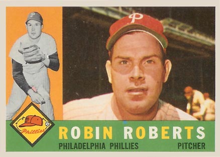1960 Topps Robin Roberts #264 Baseball Card