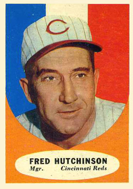 1961 Topps Fred Hutchinson #135 Baseball Card