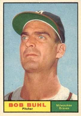 1961 Topps Bob Buhl #145 Baseball Card
