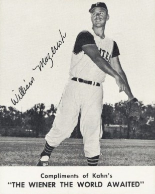 1962 Kahn's Wieners Bill Mazeroski # Baseball Card