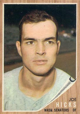 1962 Topps Joe Hicks #428 Baseball Card