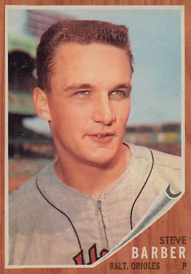 1962 Topps Steve Barber #355 Baseball Card