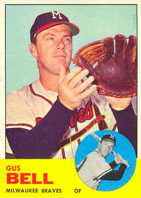 1963 Topps Gus Bell #547 Baseball Card