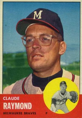 1963 Topps Claude Raymond #519 Baseball Card