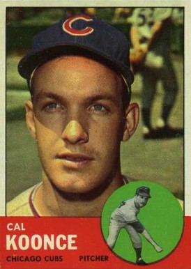 1963 Topps Cal Koonce #31 Baseball Card