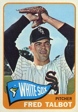 1965 Topps Fred Talbot #58 Baseball Card