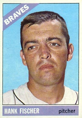 1966 Topps Hank Fischer #381 Baseball Card
