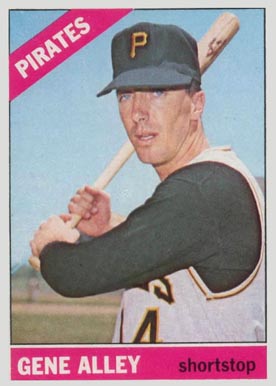 1966 Topps Gene Alley #336 Baseball Card