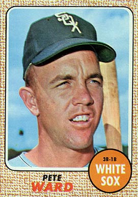 1968 Topps Pete Ward #33 Baseball Card