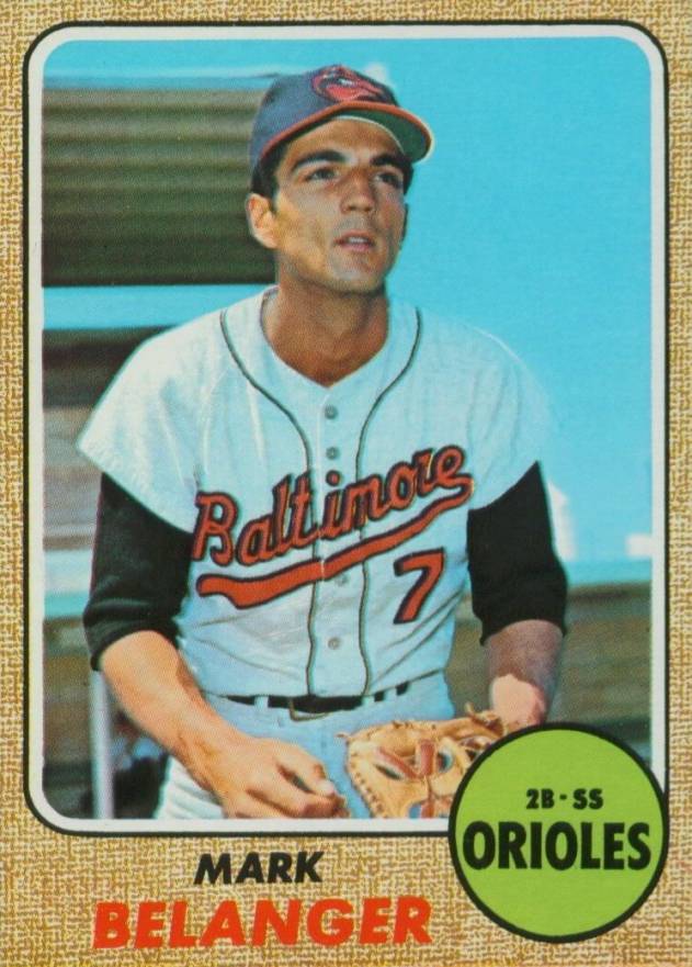 1968 Topps Mark Belanger #118 Baseball Card