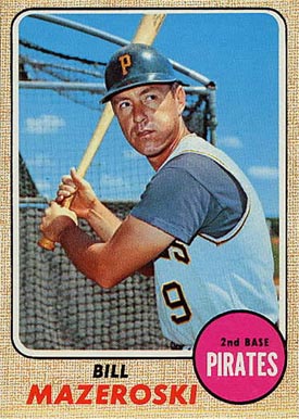 1968 Topps Bill Mazeroski #390 Baseball Card