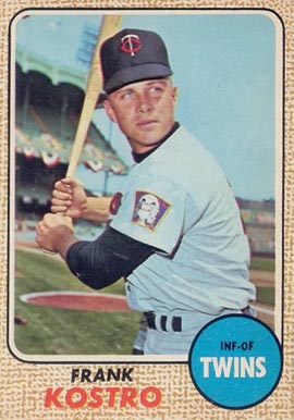 1968 Topps Frank Kostro #44 Baseball Card