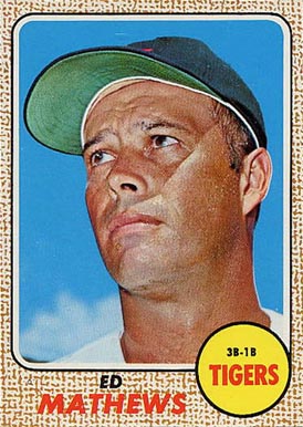 1968 Topps Ed Mathews #58 Baseball Card