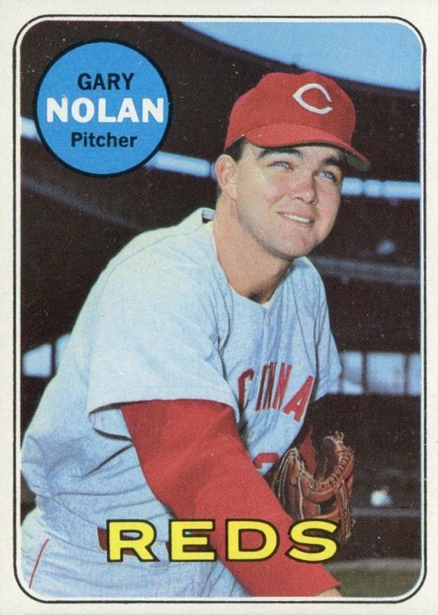 1969 Topps Gary Nolan #581 Baseball Card