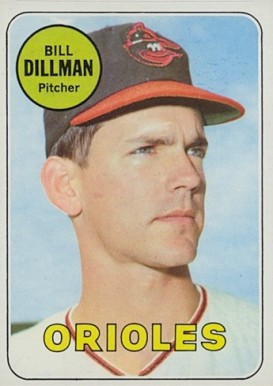 1969 Topps Bill Dillman #141 Baseball Card