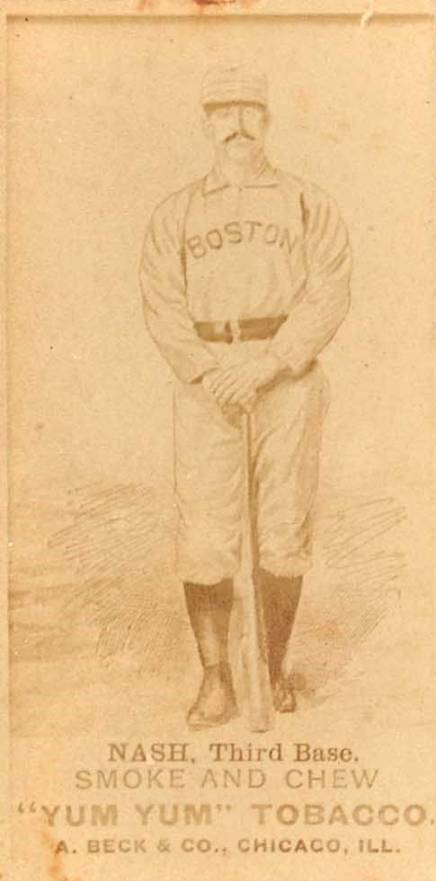 1888 Yum Yum Tobacco Billy Nash # Baseball Card