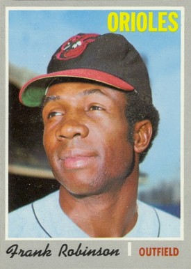 1970 Topps Frank Robinson #700 Baseball Card