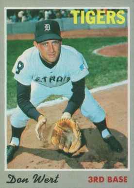 1970 Topps Don Wert #33 Baseball Card