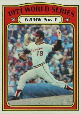 1972 Topps World Series Game 1 #223 Baseball Card