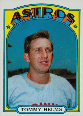 1972 Topps Tommy Helms #204 Baseball Card