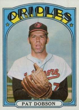 1972 Topps Pat Dobson #140 Baseball Card