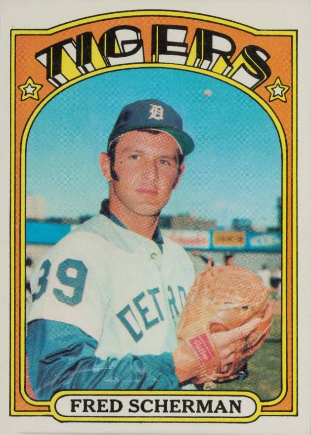 1972 Topps Fred Scherman #6 Baseball Card