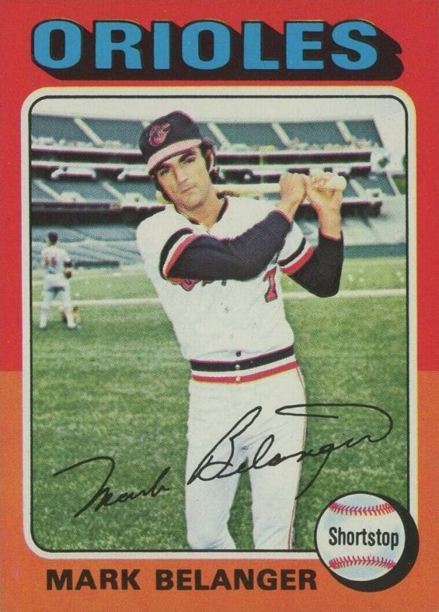 1975 Topps Mark Belanger #74 Baseball Card