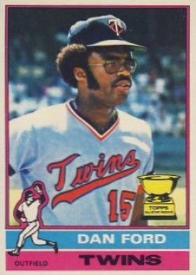 1976 Topps Dan Ford #313 Baseball Card