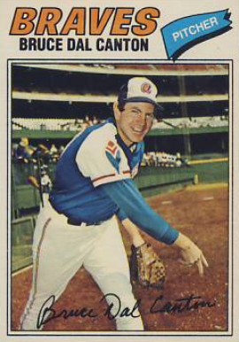 1977 Topps Bruce Dal Canton #114 Baseball Card