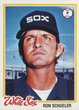 1978 Topps Ron Schueler #409 Baseball Card