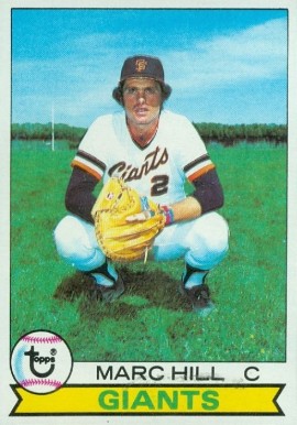 1979 Topps Marc Hill #11 Baseball Card