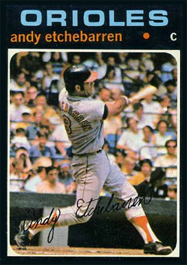 1971 Topps Andy Etchebarren #501 Baseball Card