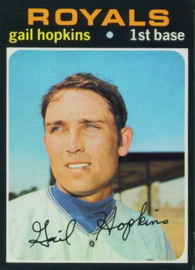 1971 Topps Gail Hopkins #269 Baseball Card