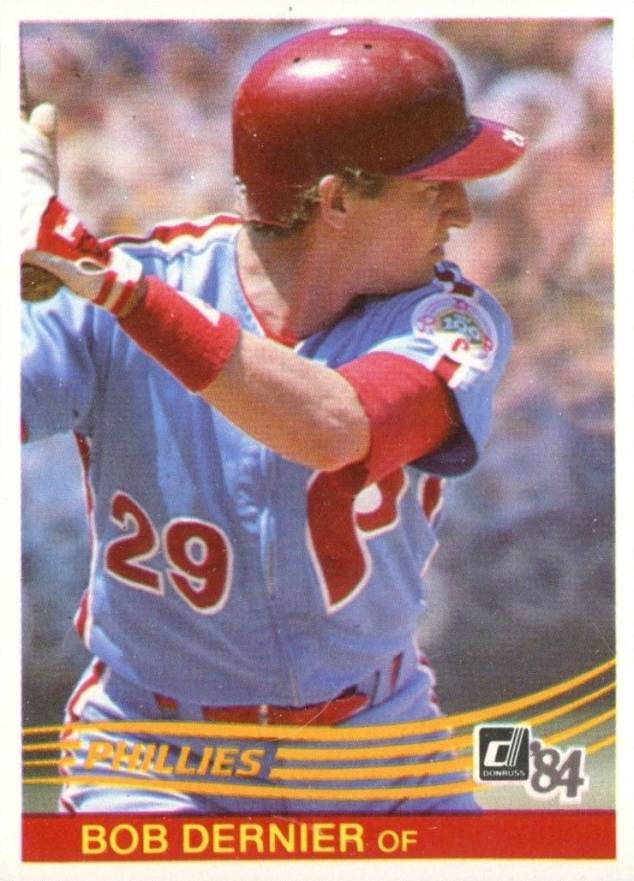 1984 Donruss Bob Dernier #541 Baseball Card