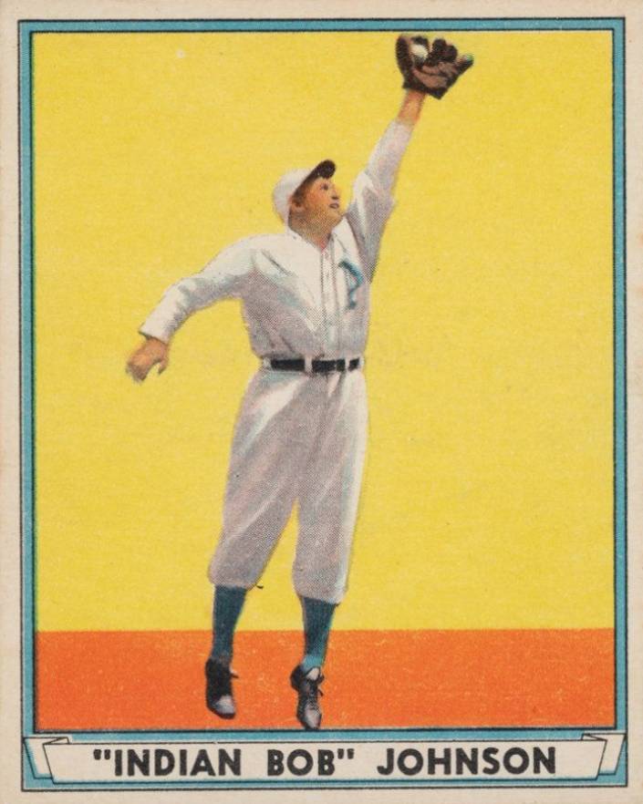 1941 Play Ball "Indian Bob" Johnson #22 Baseball Card