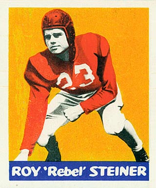 1948 Leaf Roy 'Rebel' Steiner #63 Football Card