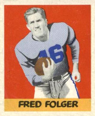 1948 Leaf Fred Folger #83 Football Card