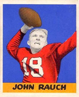 1948 Leaf John Rauch #50 Football Card