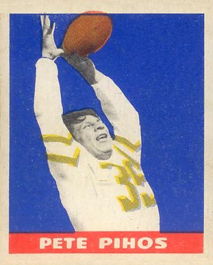 1948 Leaf Pete Pihos #16 Football Card
