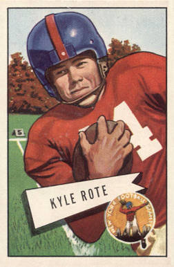 1952 Bowman Large Kyle Rote #28 Football Card