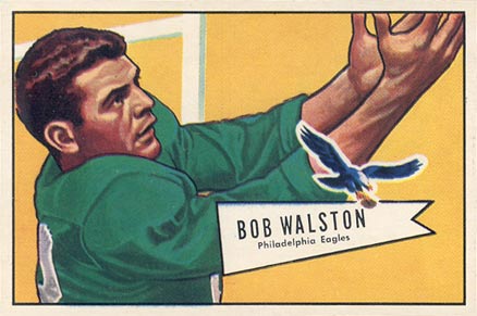 1952 Bowman Small Bob Walston #138 Football Card