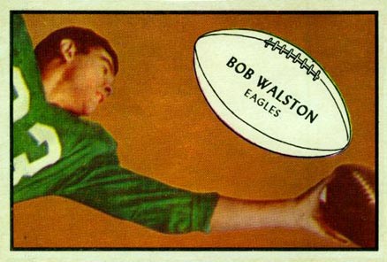 1953 Bowman Bobby Walston #79 Football Card