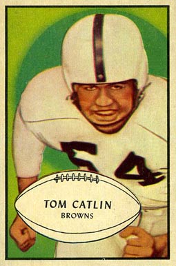 1953 Bowman Tom Catlin #35 Football Card