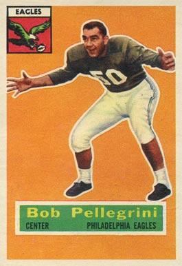 1956 Topps Bob Pellegrini #64 Football Card
