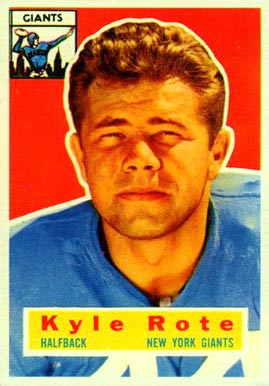 1956 Topps Kyle Rote #29 Football Card