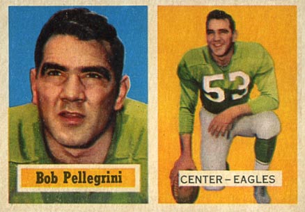 1957 Topps Bob Pellegrini #73 Football Card