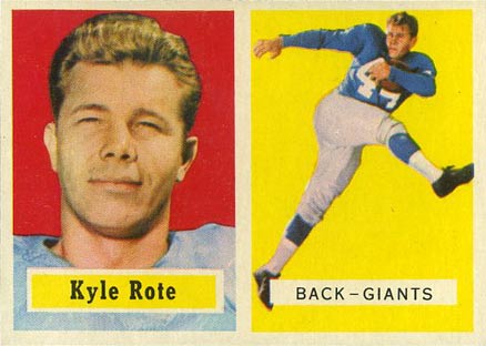 1957 Topps Kyle Rote #59 Football Card