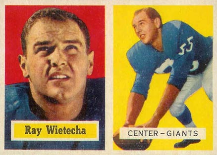 1957 Topps Ray Wietecha #122 Football Card
