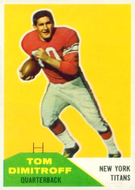 1960 Fleer Tom Dimitroff #16 Football Card